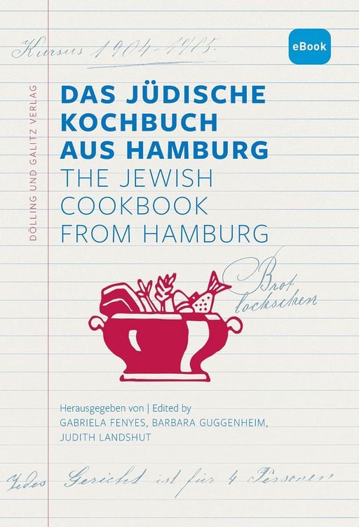 Produktbild: Das Jüdische Kochbuch aus Hamburg. The Jewish Cookbook from Hamburg