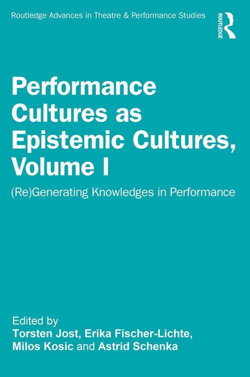 Produktbild: Performance Cultures as Epistemic Cultures, Volume I