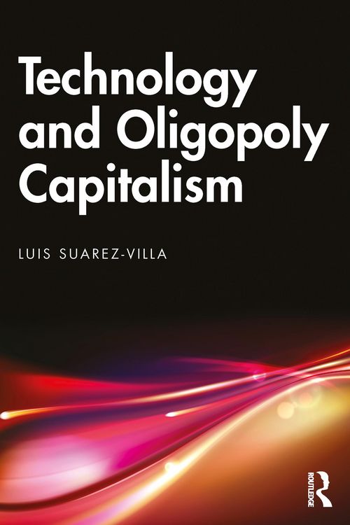 Produktbild: Technology and Oligopoly Capitalism