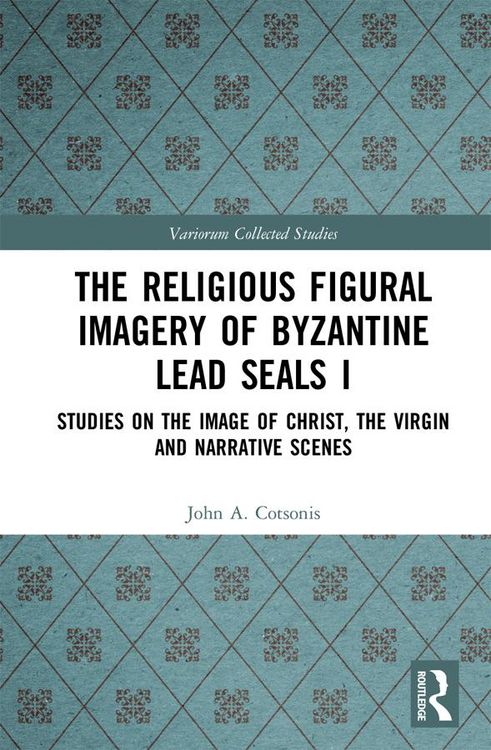 Produktbild: The Religious Figural Imagery of Byzantine Lead Seals I
