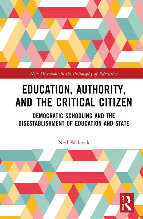 Produktbild: Education, Authority, and the Critical Citizen