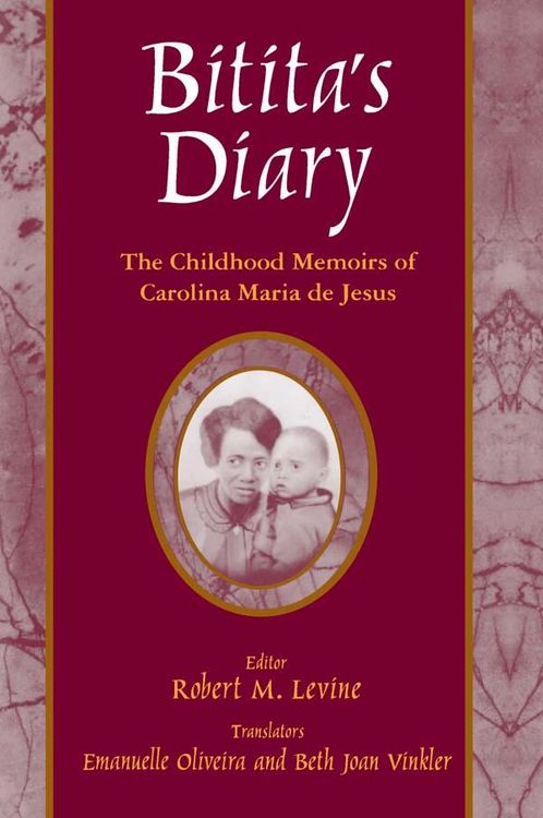 Produktbild: Bitita's Diary: The Autobiography of Carolina Maria de Jesus