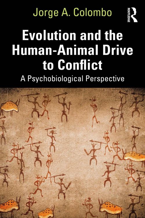Produktbild: Evolution and the Human-Animal Drive to Conflict