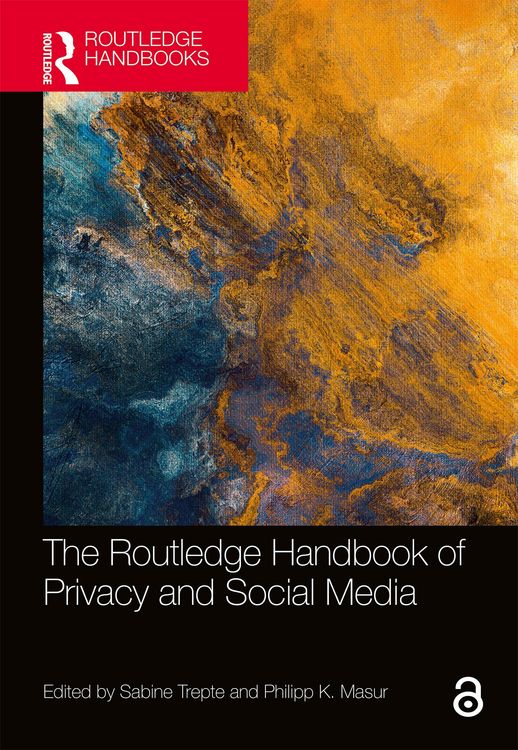 Produktbild: The Routledge Handbook of Privacy and Social Media