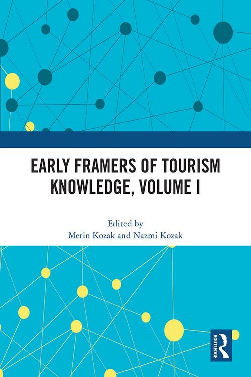 Produktbild: Early Framers of Tourism Knowledge, Volume I