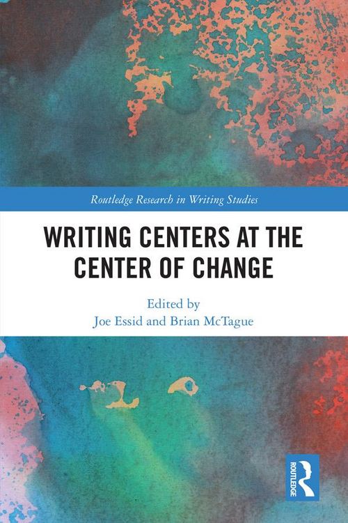Produktbild: Writing Centers at the Center of Change