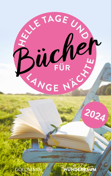 Produktbild: B&uuml;cher f&uuml;r helle Tage und lange N&auml;chte Fr&uuml;hjahr 2024