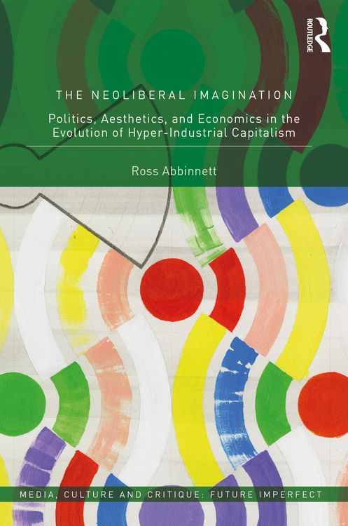 Produktbild: The Neoliberal Imagination