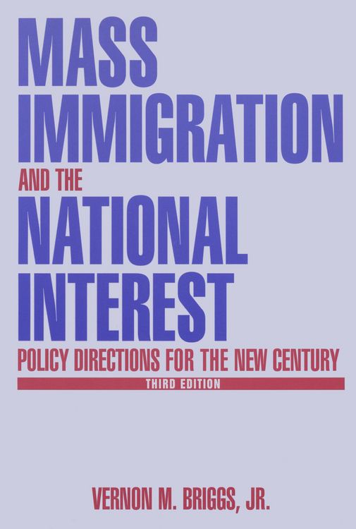 Produktbild: Mass Immigration and the National Interest