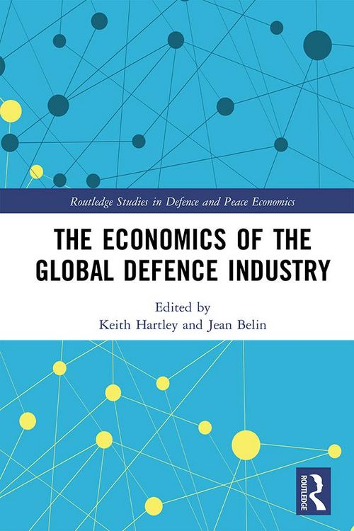 Produktbild: The Economics of the Global Defence Industry