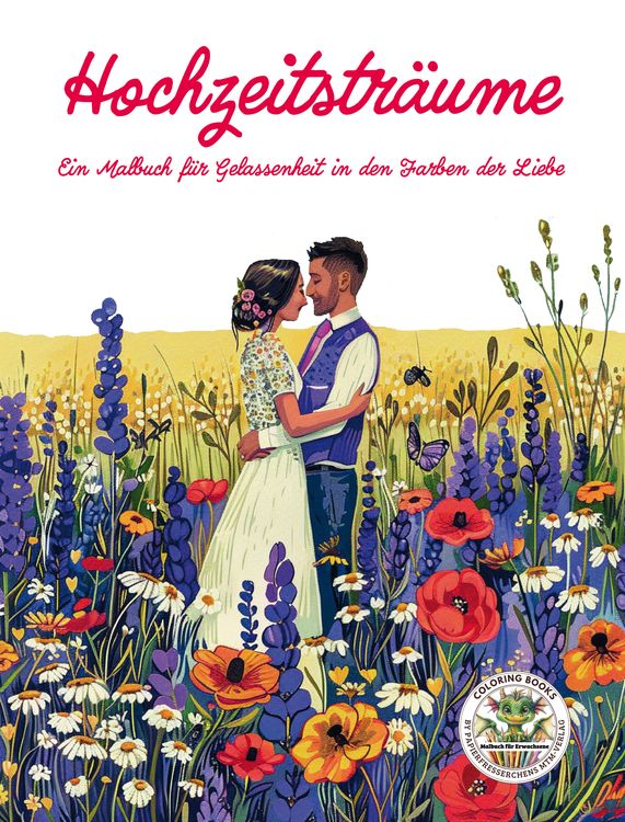 Produktbild: Hochzeitsträume - Ein Malbuch für Gelassenheit in den Farben der Liebe