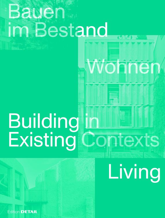 Produktbild: Bauen im Bestand. Wohnen / Building in Existing Contexts. Living