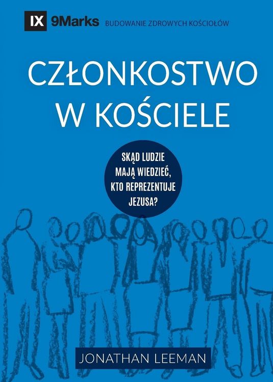 Produktbild: Church Membership / Cz&iquest;onkostwo w ko&iquest;ciele