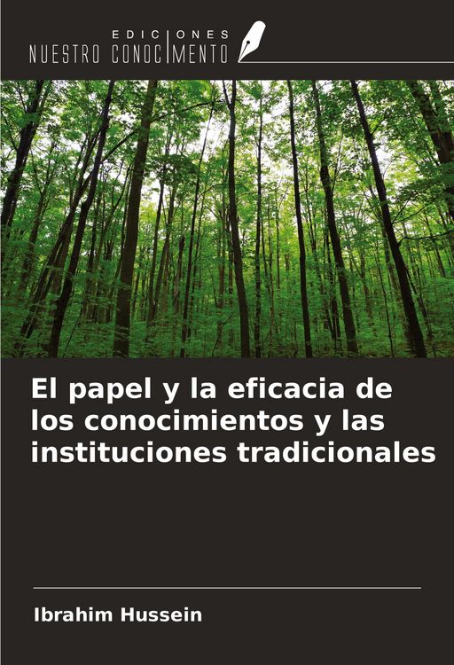 Produktbild: El papel y la eficacia de los conocimientos y las instituciones tradicionales