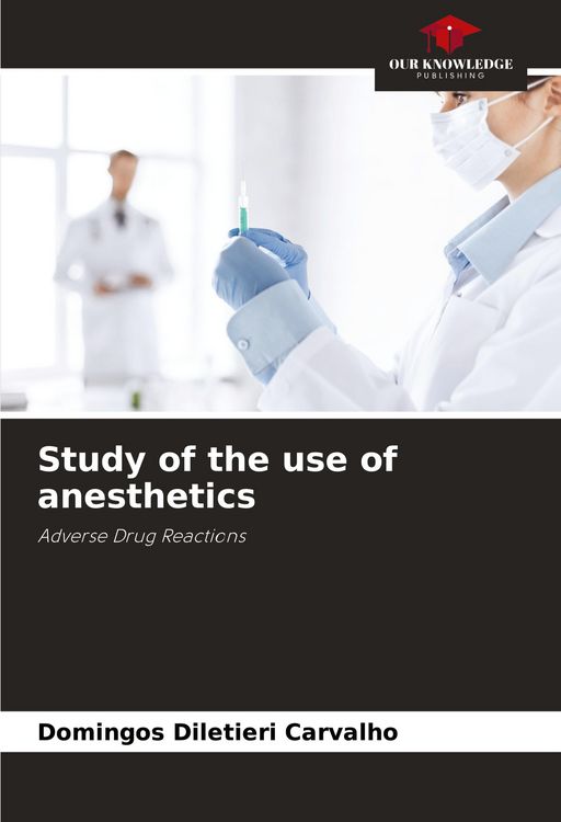 Produktbild: Study of the use of anesthetics