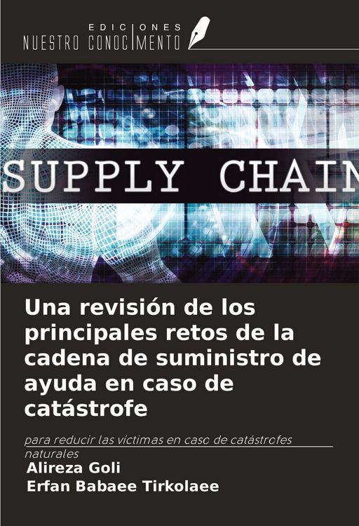 Produktbild: Una revisi&oacute;n de los principales retos de la cadena de suministro de ayuda en caso de cat&aacute;strofe