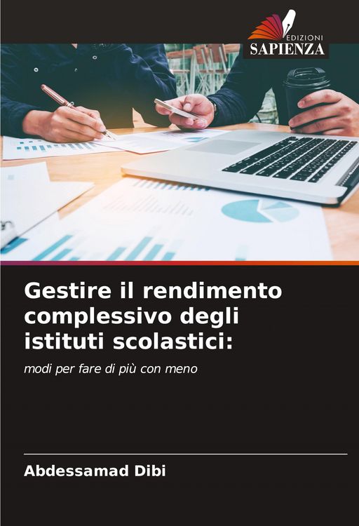 Produktbild: Gestire il rendimento complessivo degli istituti scolastici: