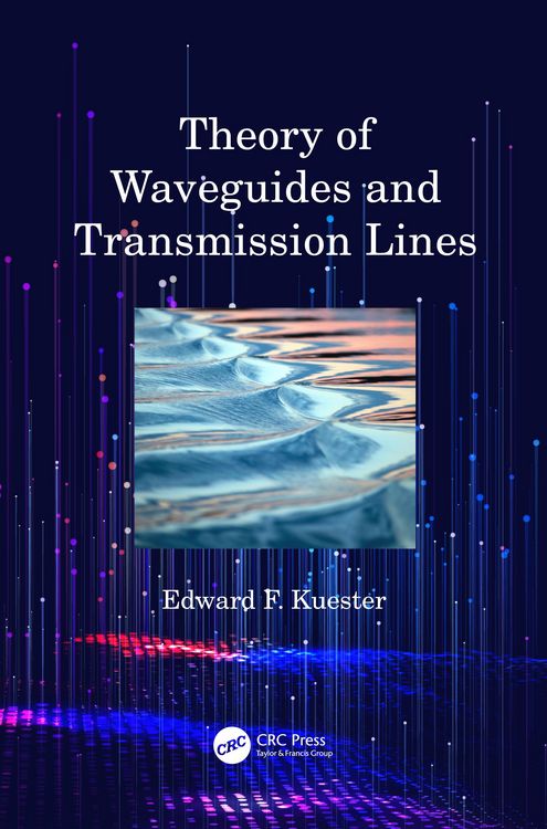 Produktbild: Theory of Waveguides and Transmission Lines