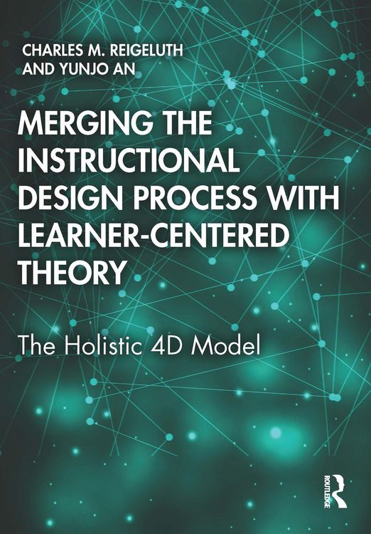 Produktbild: Merging the Instructional Design Process with Learner-Centered Theory