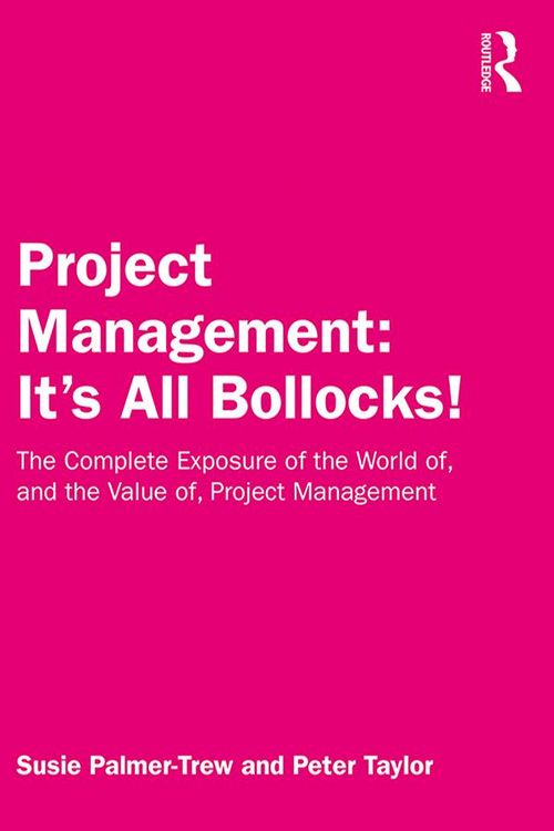 Produktbild: Project Management: It's All Bollocks!