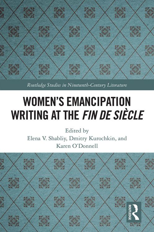 Produktbild: Women's Emancipation Writing at the Fin de Siecle