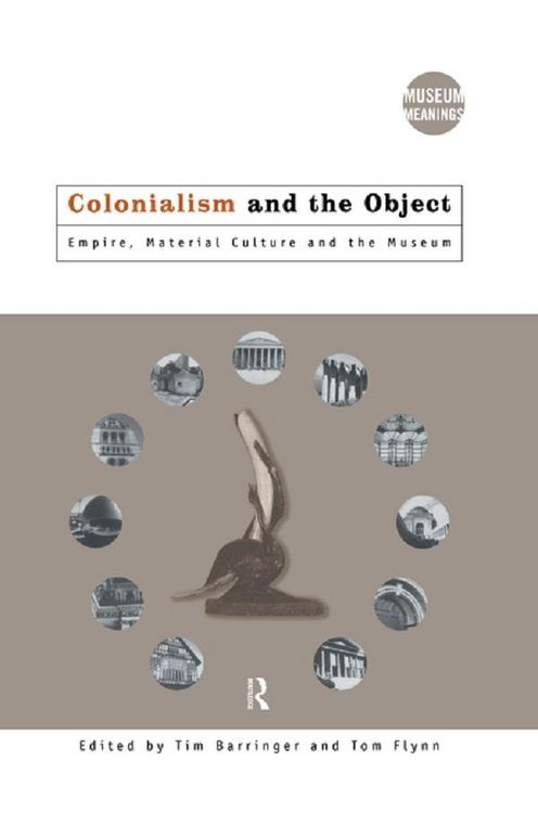 Produktbild: Colonialism and the Object