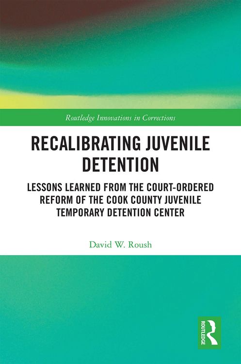 Produktbild: Recalibrating Juvenile Detention
