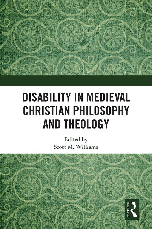 Produktbild: Disability in Medieval Christian Philosophy and Theology