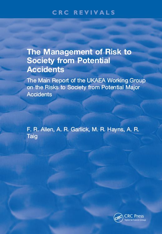 Produktbild: The Management of Risk to Society from Potential Accidents