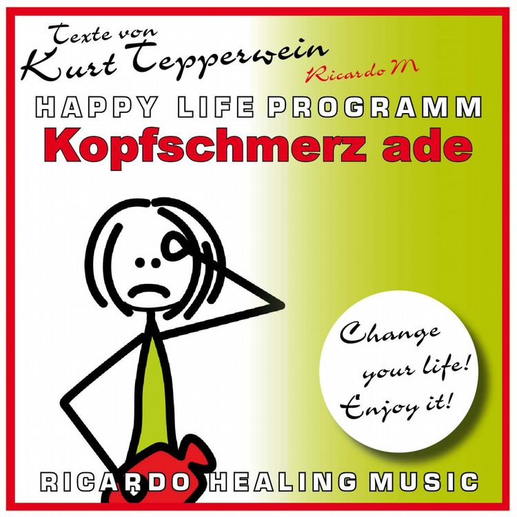 Produktbild: Kopfschmerz Ade (Happy Life Programm) [Texte von Kurt Tepperwein]