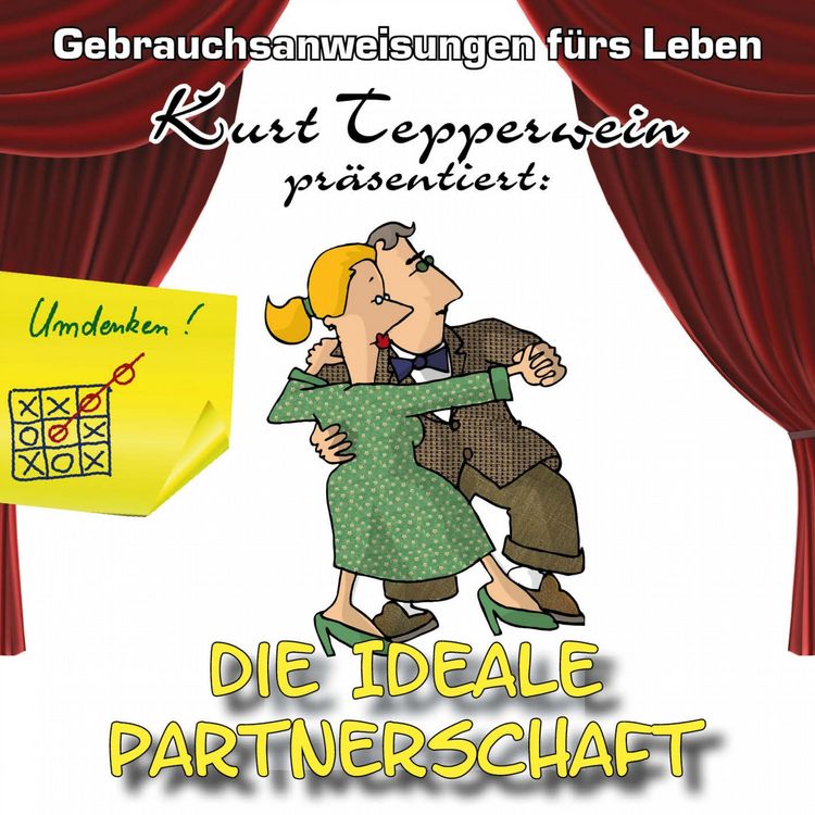 Produktbild: Die ideale Partnerschaft - Gebrauchsanweisungen f&uuml;rs Leben