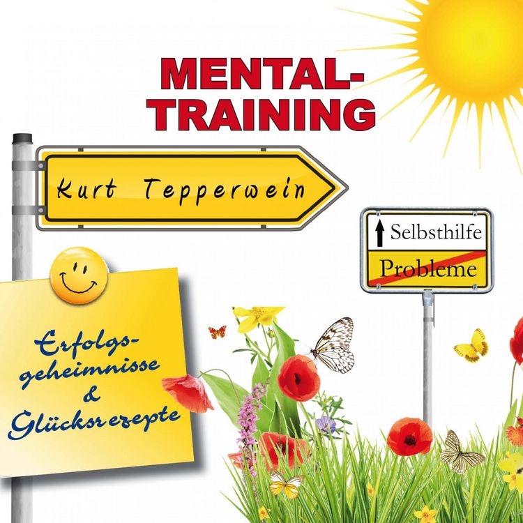 Produktbild: Selbsthilfe - Mental-Training - Erfolgsgeheimisse und Gl&uuml;cksrezepte