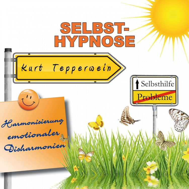 Produktbild: Selbsthilfe: Selbst-Hypnose (Harmonisierung emotionaler Disharmonien)