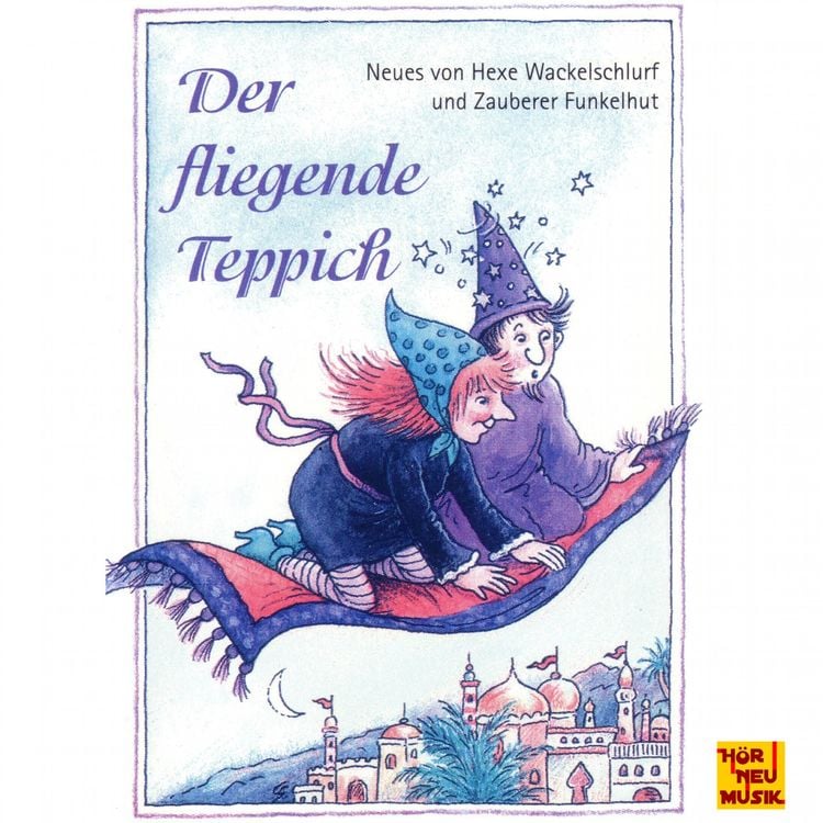 Produktbild: Der fliegende Teppich - Neues von Hexe Wackelschlurf und Zauberer Funkelhut