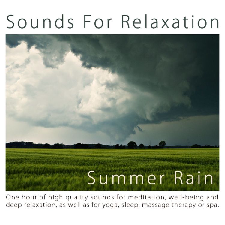 Produktbild: One Hour of Summer Rain for Meditation and Deep Relaxation