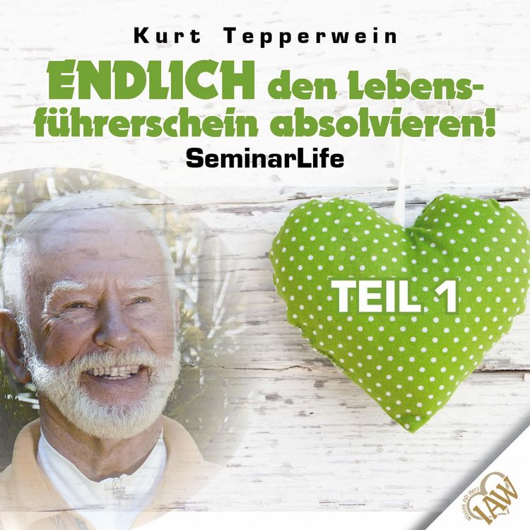 Produktbild: Endlich den Lebensf&uuml;hrerschein absolvieren! Seminar Life - Teil 1