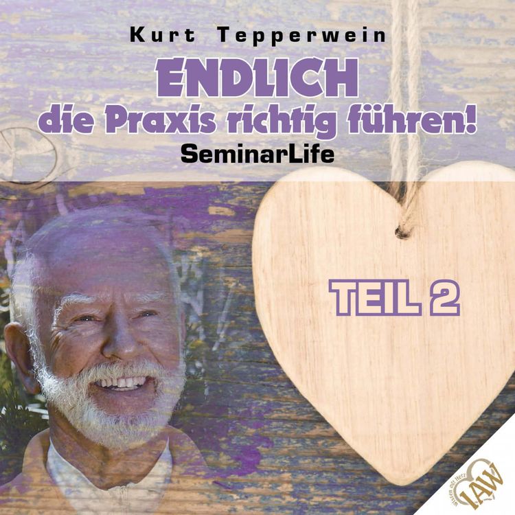 Produktbild: Endlich die Praxis richtig f&uuml;hren! Seminar Life - Teil 2
