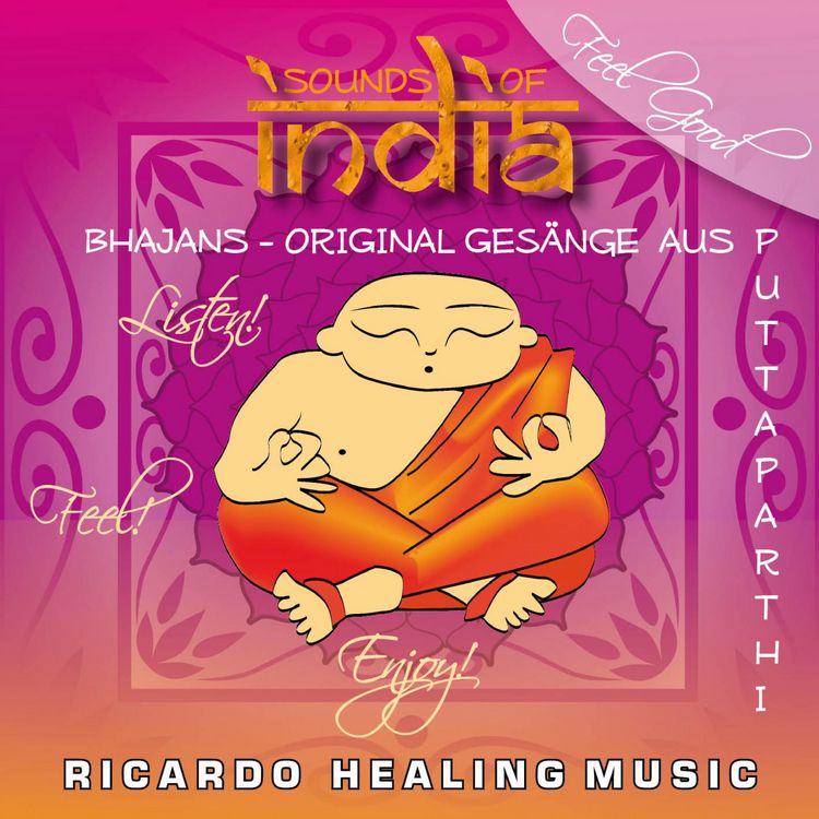 Produktbild: Sounds of India - Bhajans - Original Ges&auml;nge aus Puttaparthi