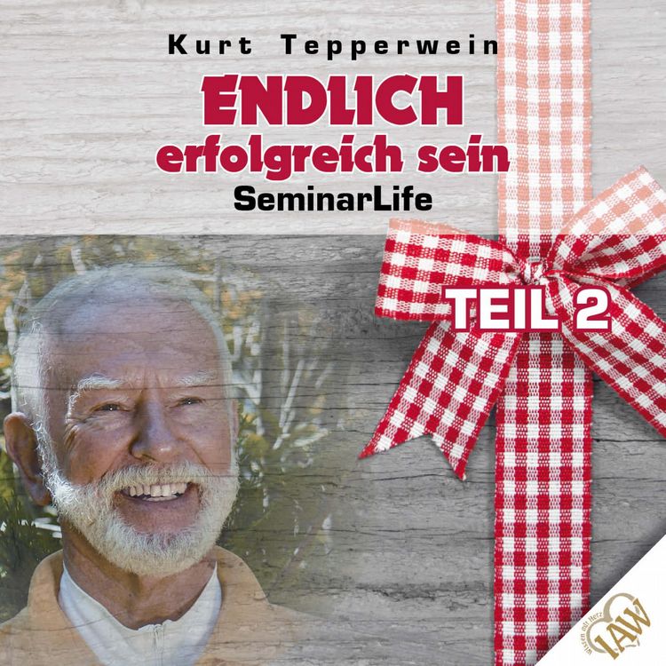 Produktbild: Endlich erfolgreich sein! Seminar Life - Teil 2