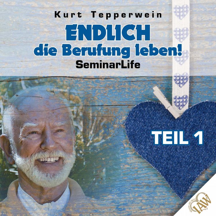 Produktbild: Endlich die Berufung leben! Seminar Life - Teil 1