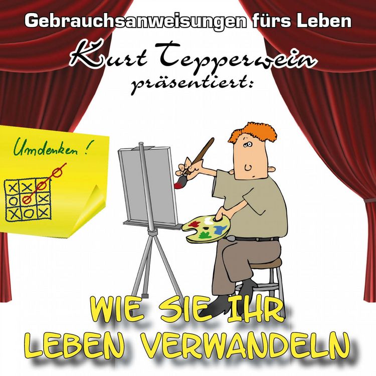 Produktbild: Wie Sie Ihr Leben verwandeln - Gebrauchsanweisungen f&uuml;rs Leben