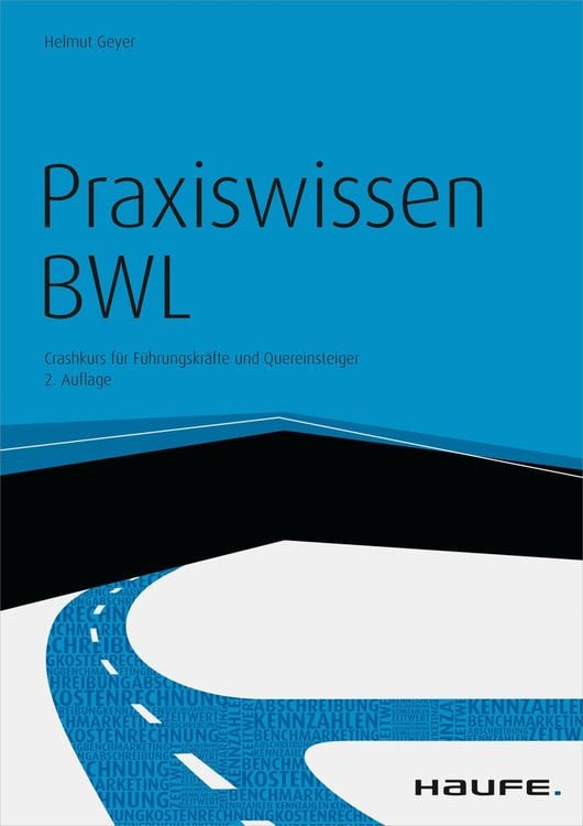 Bild vom Artikel Praxiswissen BWL - inkl. Arbeitshilfen online vom Autor Helmut Geyer