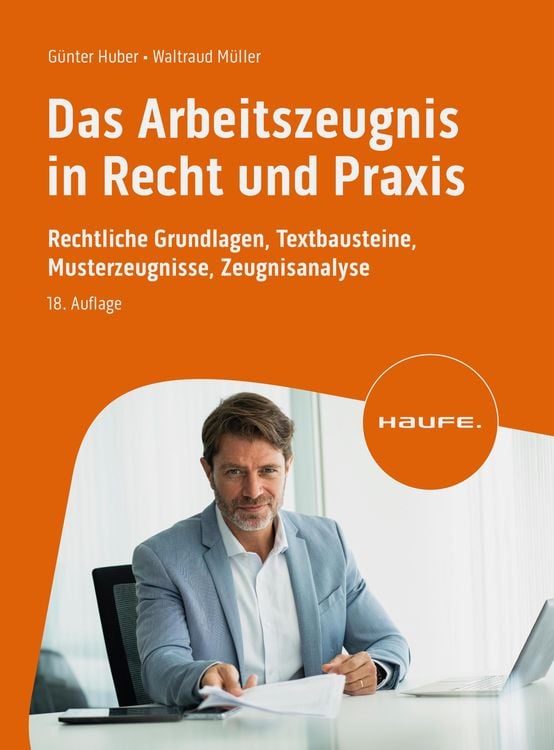 Produktbild: Das Arbeitszeugnis in Recht und Praxis