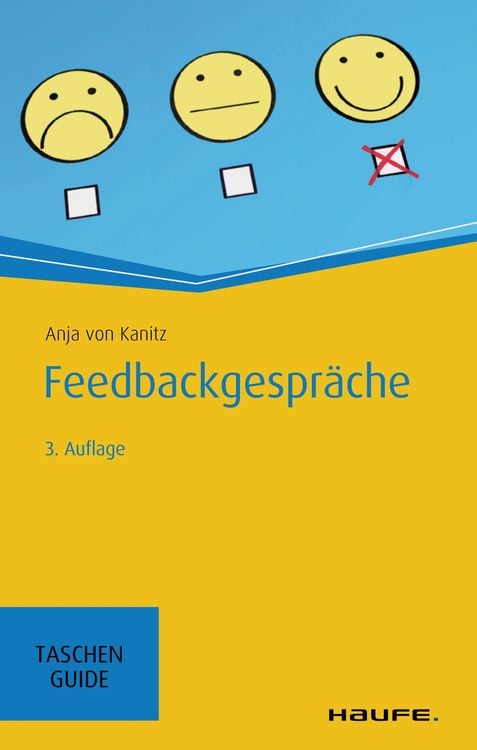 Bild vom Artikel Feedbackgespräche vom Autor Anja von Kanitz