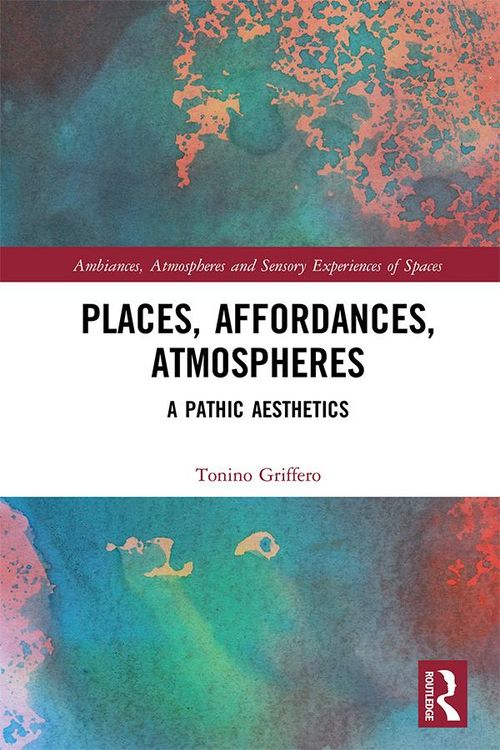 Produktbild: Places, Affordances, Atmospheres