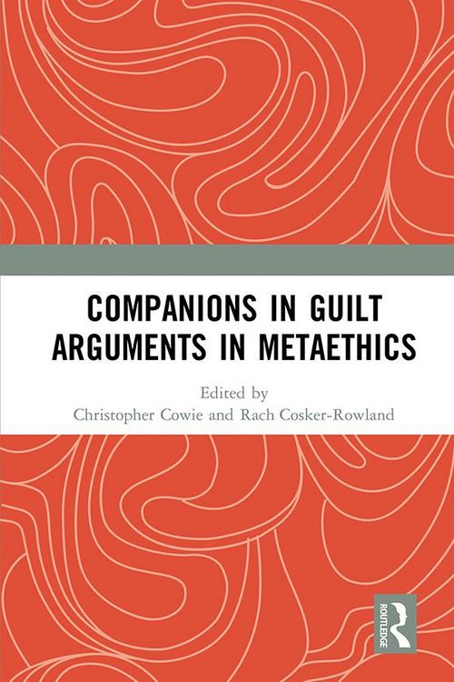 Produktbild: Companions in Guilt Arguments in Metaethics