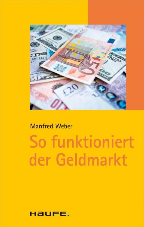 Produktbild: So funktioniert der Geldmarkt