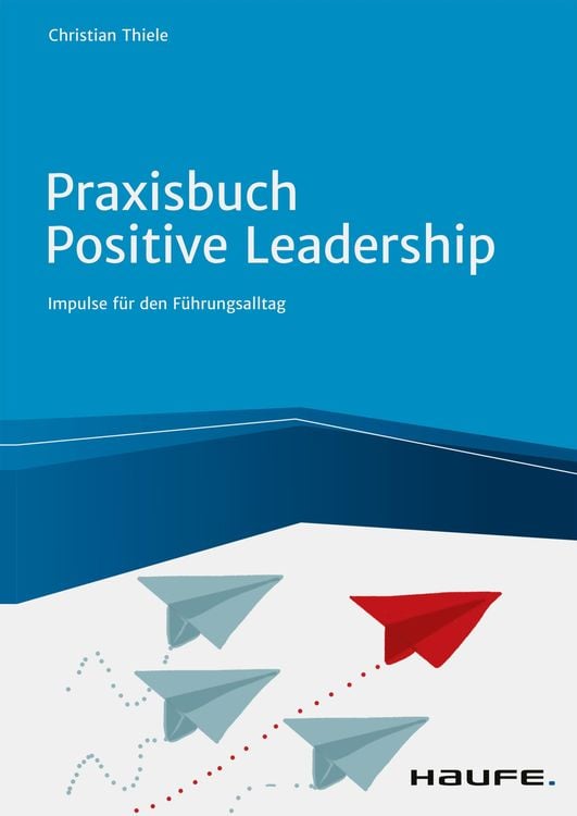 Produktbild: Praxisbuch Positive Leadership