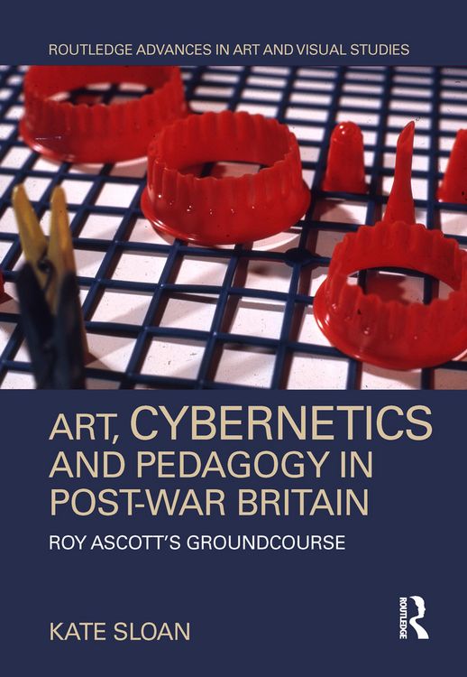 Produktbild: Art, Cybernetics and Pedagogy in Post-War Britain