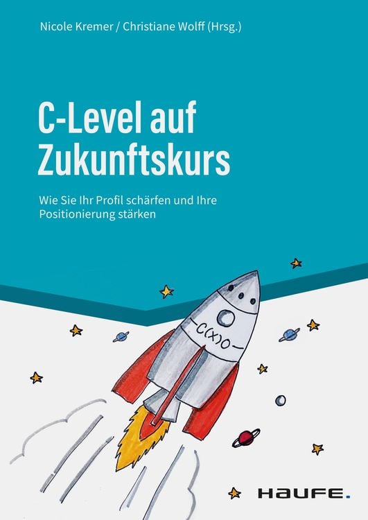Bild vom Artikel C-Level auf Zukunftskurs vom Autor Nicole Kremer